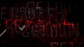 [144Hz] Hateful Reflection by YoonsrDynamix, Skrypto & GD Iris (Extreme Demon) | Geometry Dash