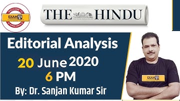 UPSC IAS/UPPSC/MPPSC/BPSC/RPSC |The Hindu Editorial Analysis | By Dr.Sanjan Kr Sir | 20 JUNE 2020