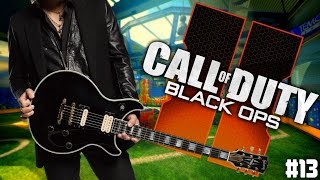 Playing Guitar on Black Ops 2 Ep. 13 - Fangirls