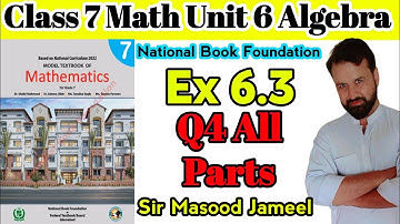 Class 7 Math NBF EX6.3 Q4 || Math Class 7 Ex6.3 Q4 Complete National 📚 Foundation||New Book||Algebra