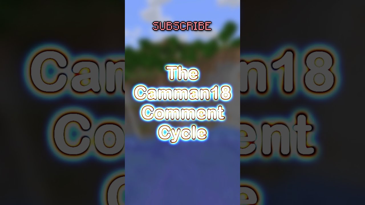 Rare Footage Of Camman18 Talking About The Comments 