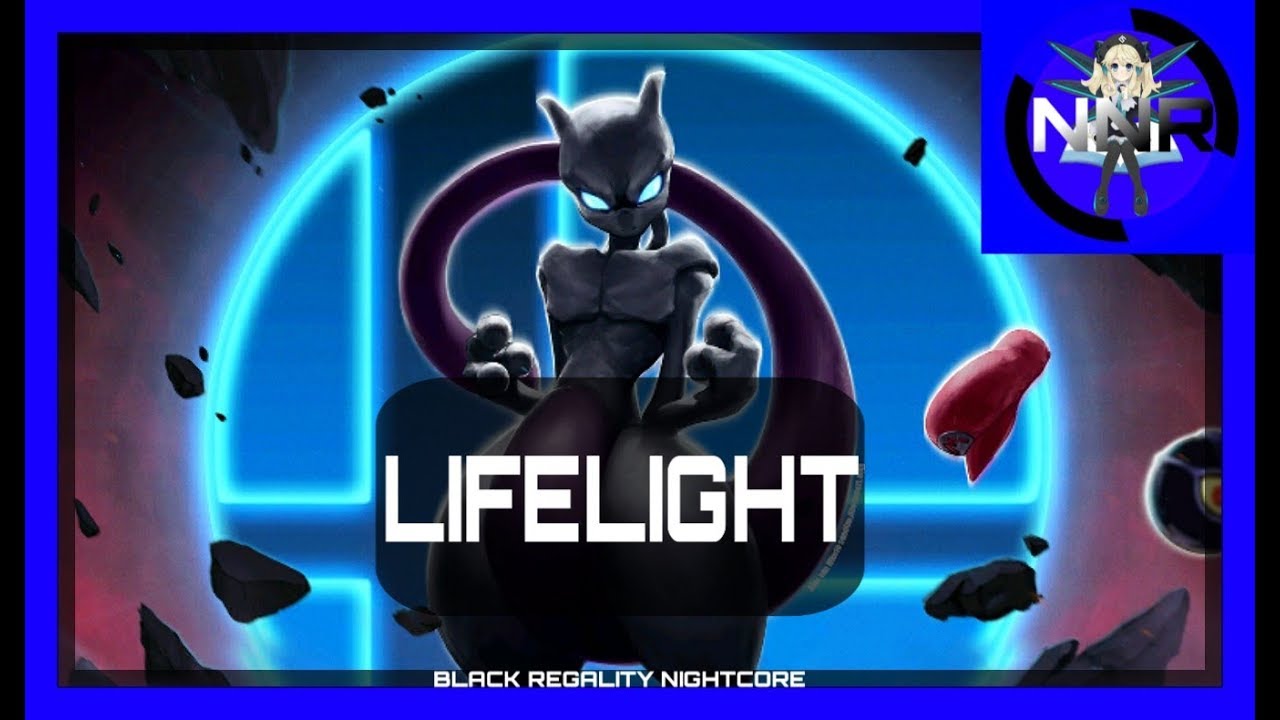 Nightcore - Lifelight - AmaLee (Super Smash Bros Ultimate) 🗽