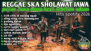 🔴 LIVE ‼️ Reggae Sholawat Jawa 2026 🎧 Full Album Nostalgia Masa Kecil & Kedamaian Hati
