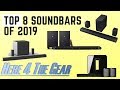 Best Soundbars of 2019. Top Soundbars in 2019.