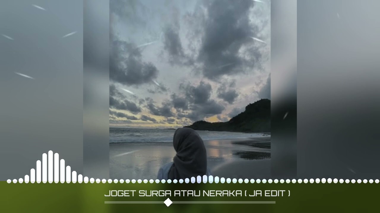 JOGET SURGA ATAU NERAKA [ JA EDIT ]