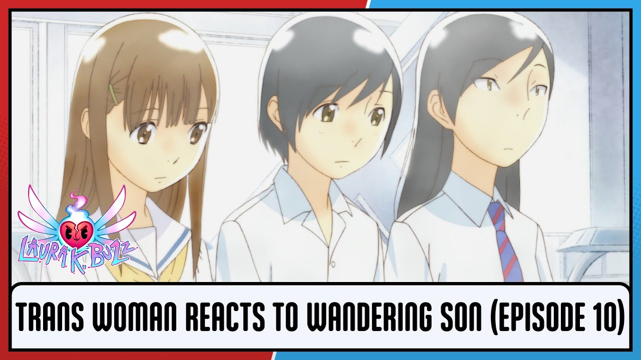 Trans Woman Reacts to Wandering Son (Episode 10)
