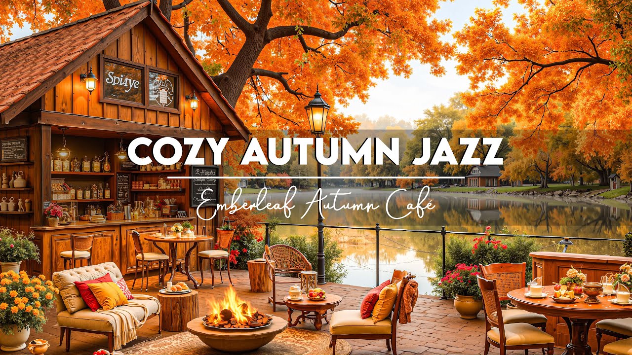Peaceful Autumn Jazz 🍂 Cozy Café Ambience with Relaxing Background Jazz Music for Study & Focus
