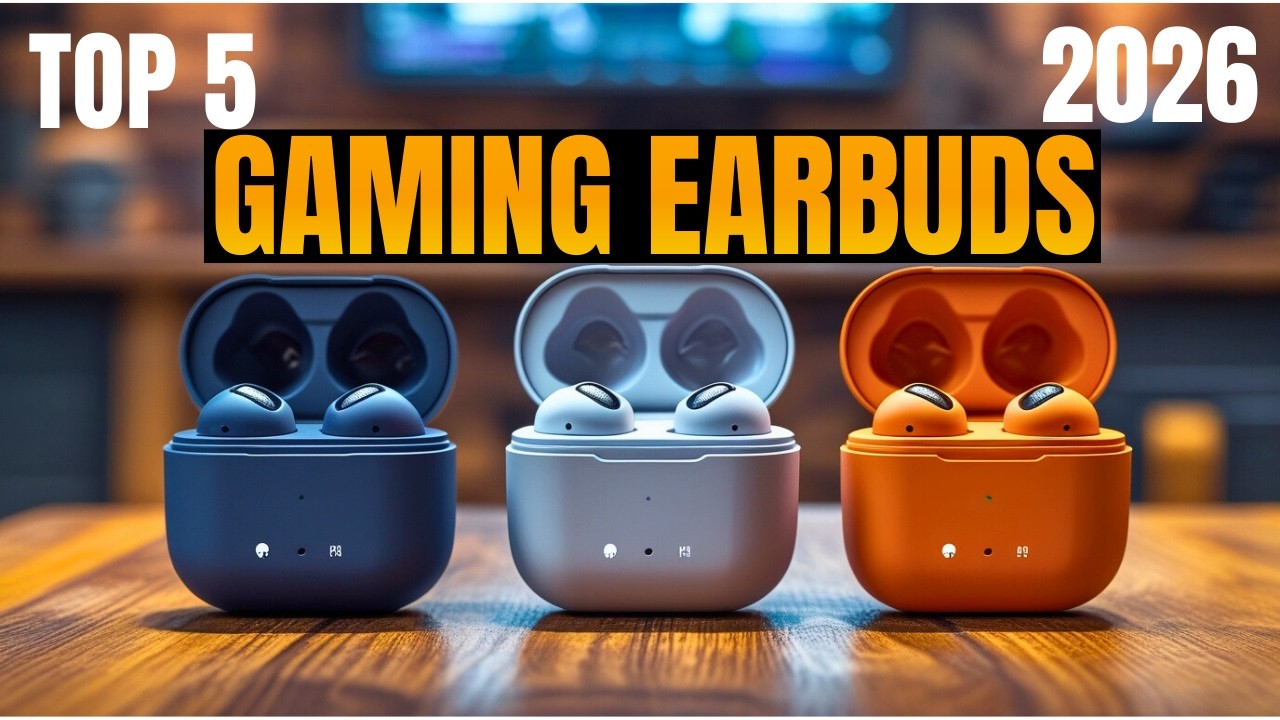 5 Best Gaming Earbuds of 2026-Ultimate Wireless Gaming Earbuds.