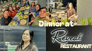 DINNER in REVEAL RESTAURANT