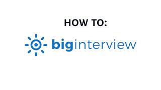 How to Use Big Interview #BigInterview #InterviewSkills #PracticeYourInterview #Interview