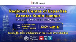 Soft Launch of Regional Centre of Expertise Greater Kuala Lumpur Soft Launch of Regional Centre of Expertise Greater Kuala Lumpur