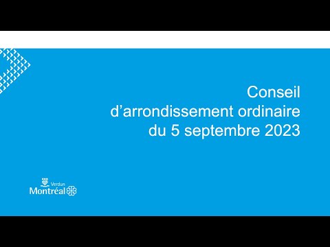 2023-09-05 Web diffusion du conseil d'arrondissement de Verdun