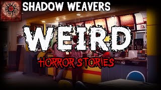 Wierd Horror Stories | True Horror Stories | Shadow Weavers