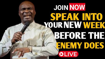 [Monday 17th November, 2025] SPEAK INTO YOUR NEW WEEK BEFORE THE ENEMY DOES - Apostle Joshua Selman
