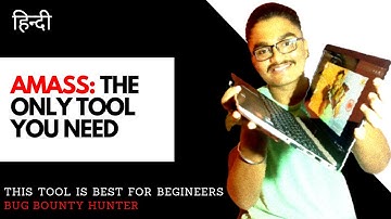 AMASS TUTORIAL IN HINDI | TOOLS FOR BUG BOUNTY | BUG BOUNTY TUTORIAL IN HINDI | ETHICAL HACKING|🔥🔥