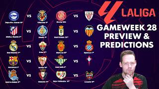 My La Liga Gameweek 28 Preview and Predictions!
