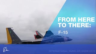 From Here to There: F-15