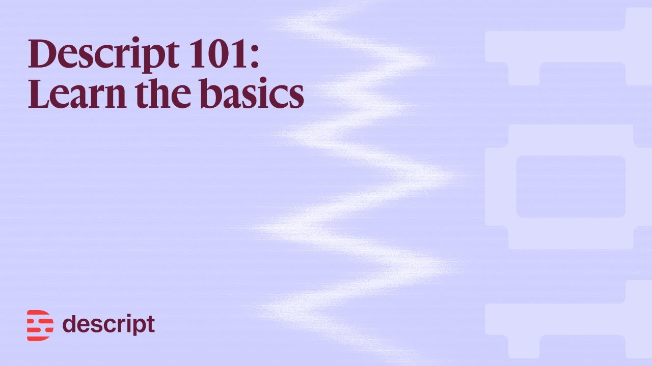 De Script Sample Transcript How to Edit Videos in Descript: Transcript Editing, Scenes, Layouts ...