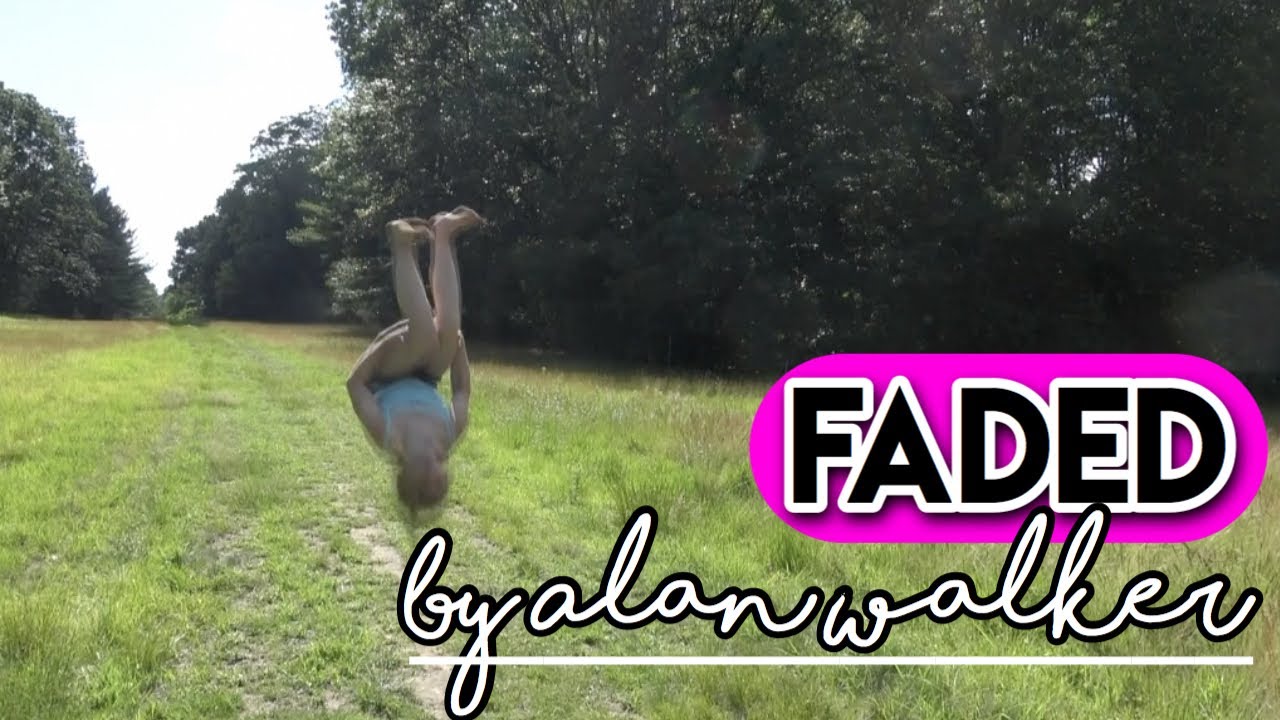 Faded ll Alan Walker Gymnastics Video YouTube
