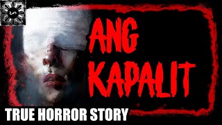 Ang Kapalit | KWENTONG ENGKANTO | (TRUE STORY) | Tagalog Stories | Pinoy Creepypasta