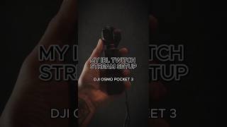 Сетапчик для IRL стримов в Twitch DJI Osmo pocket 3 #shorts #dji #twitch