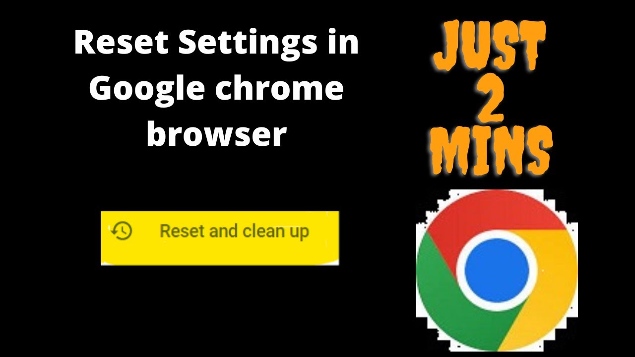 Reset settings in google chrome browser 2022 google chrome reset