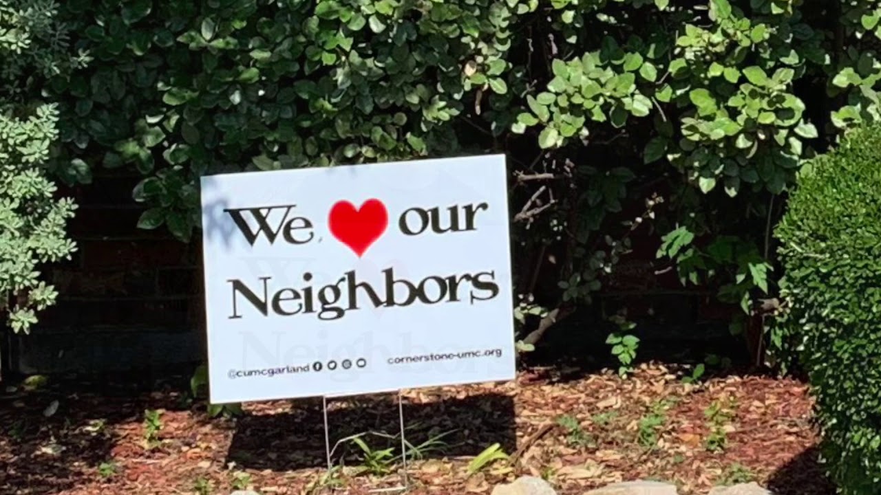 We Love Our Neighbor” Yard Signs are Available! - YouTube