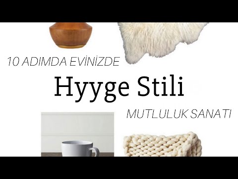 Video: Hygge Stili Nasıl Yaşanır