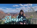 Original Song ~Blanket MV Prague Ver.~