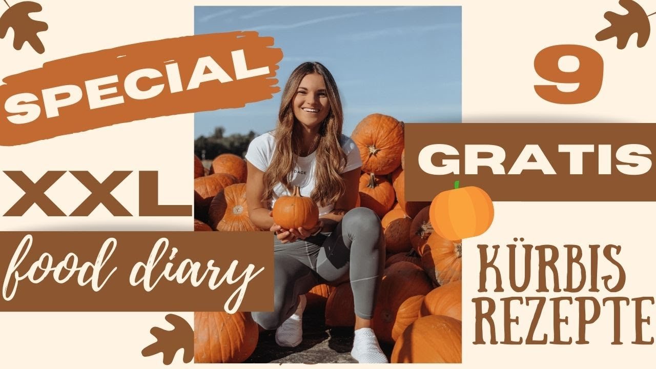 Special XXL FOOD DIARY | 9 KÜRBIS Rezepte & GRATIS KOCHBUCH