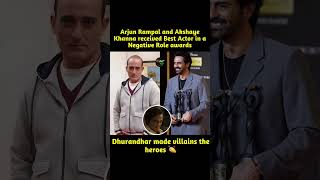 Arjun Rampal & Akshaye Khanna Win Best Actor in Negative Role | Dhurandhar Made Villains the Heroes