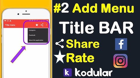 #2 How to Edit in Title bar make professional Custome Title bar in our application kodular.(2021)