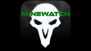 Minewatch Heroes v3.10