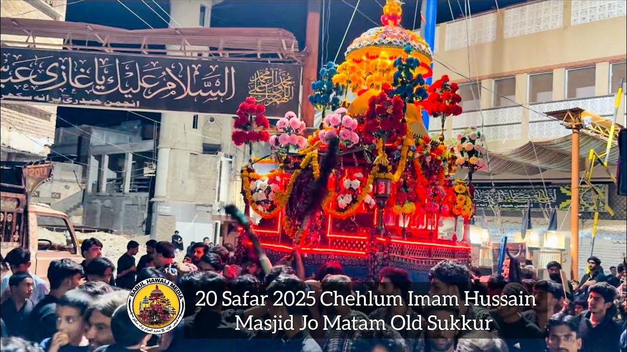 20 Safar 1447 | 2025 Chehlum Imam Hussain - Masjid Jo Matam Old Sukkur Part (02/02)