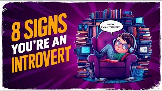 8 Hilarious Signs That You're an Introvert