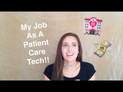 PCT Job Experience: Pay/Duties/Struggles...