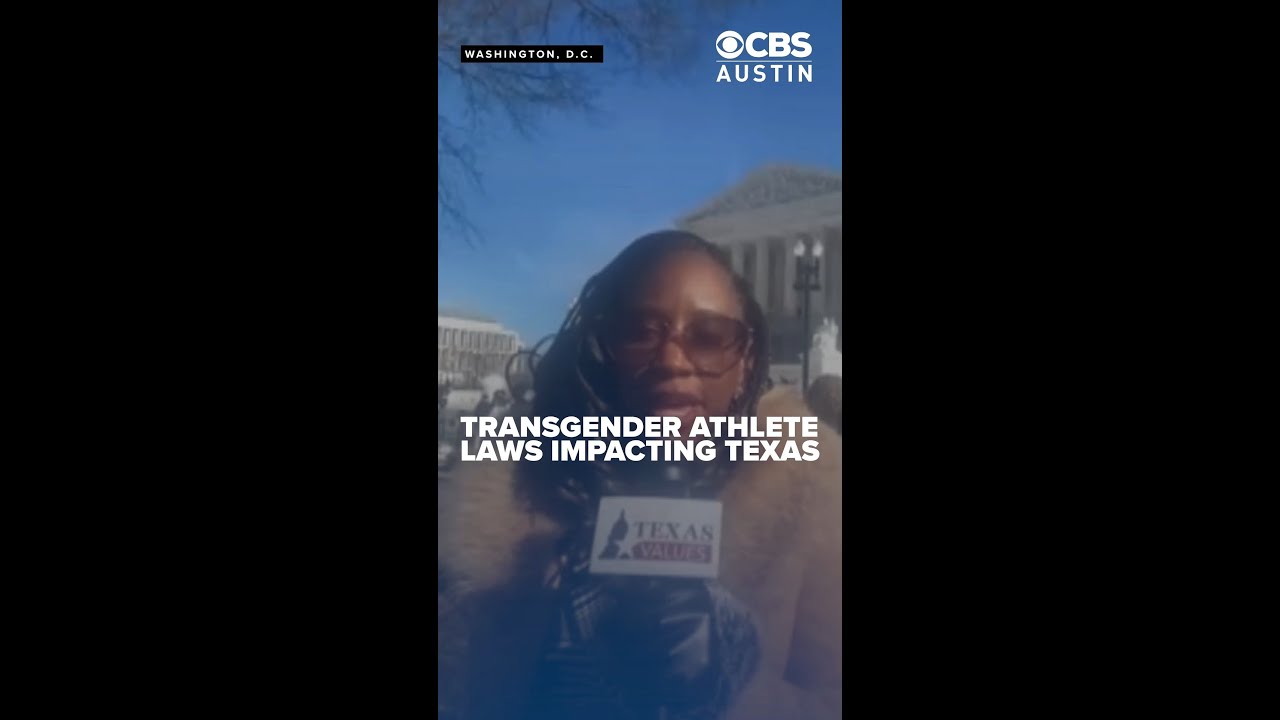 SCOTUS hearing cases on transgender athlete laws that could impact Texas