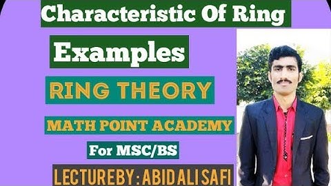 Characteristic Of Ring || Examples || Short Tricks || Ring Theory By MATH POINT ACADEMY