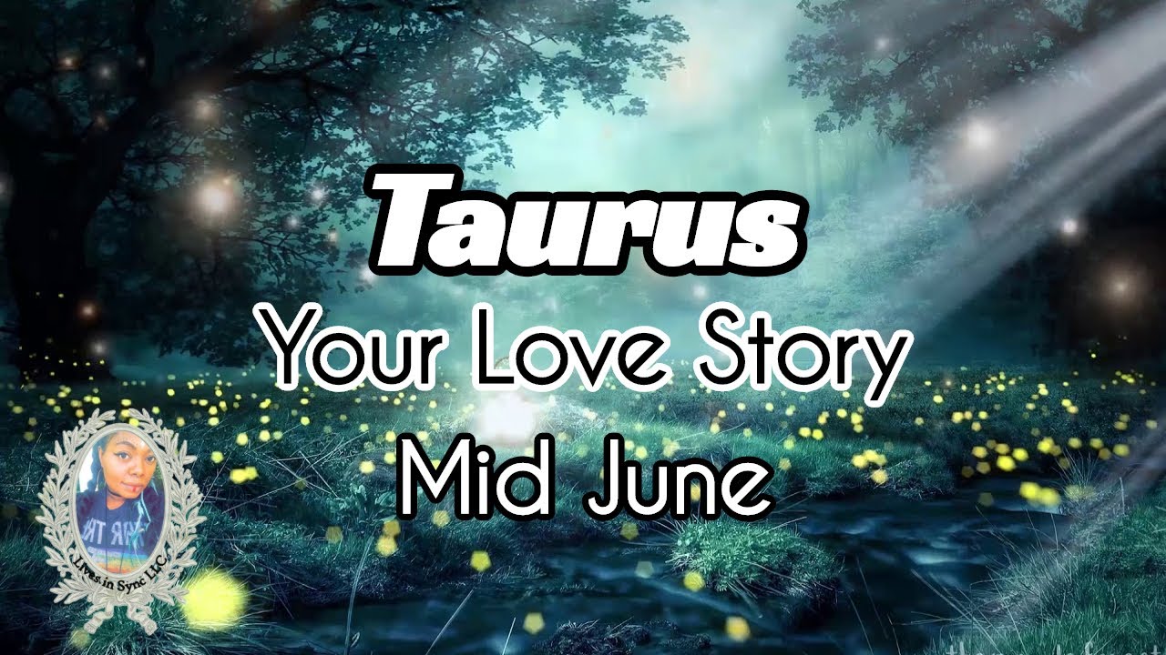 TAURUS ❤️ I WANT TO OPEN UP TO YOU ❤️Your Love Story ~ MID JUNE 2021