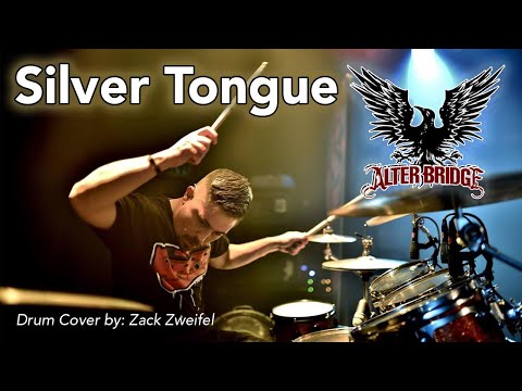 Alter Bridge - Silver Tongue - Drum Cover by Zack Zweifel