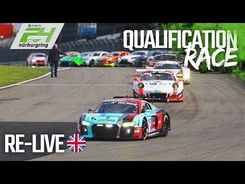 ADAC 24h Qualification Race 2018 at the Nürburgring | Full Length | English Commentary