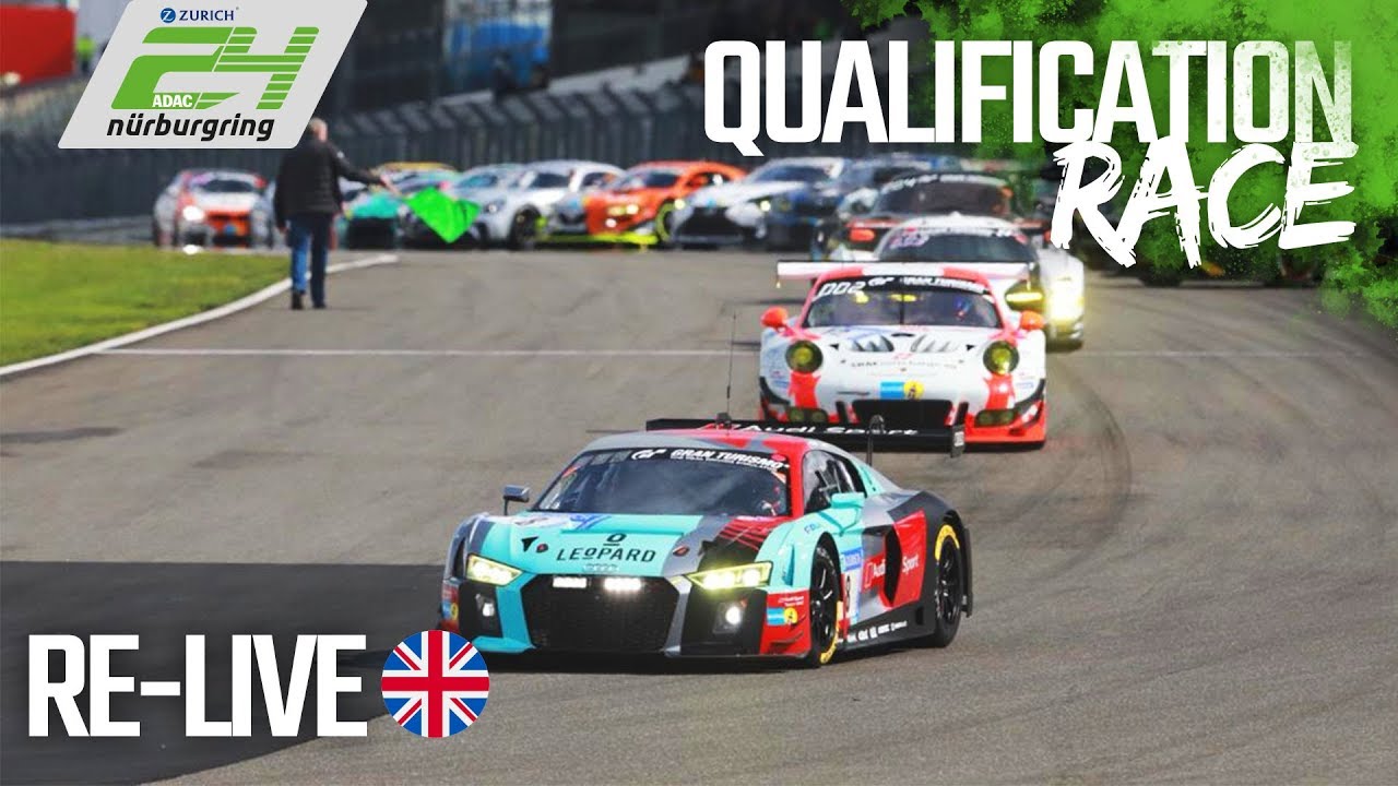 ADAC 24h Qualification Race 2018 at the Nürburgring | Full Length | English Commentary