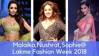 Malaika Arora,Nushrat Bharucha & Sophie @ lakme fashion week 2018 Bollywood News and Gossip Showtate