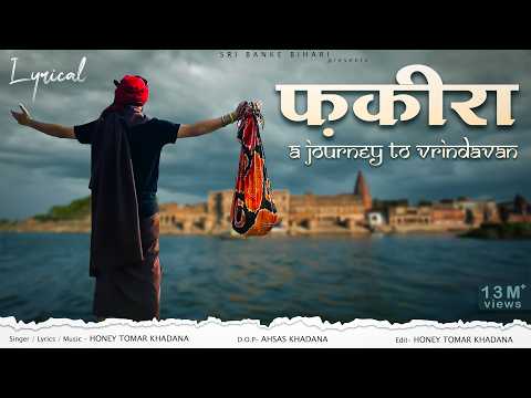Fakira - (Most Beautiful Krishan Bhajan) Mera Man Ye Fakira | Honey Tomar Khadana