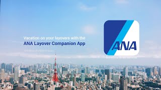 ANA Layover Companion App- Concept UI Project screenshot 2