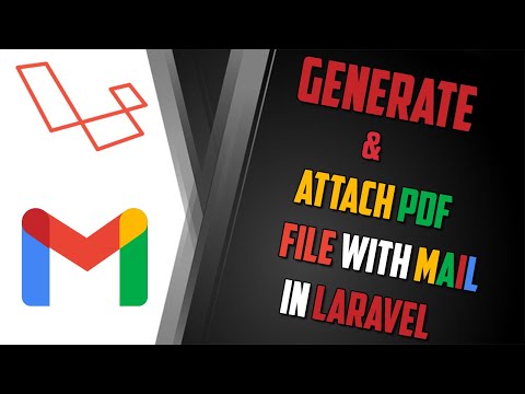 Generate & Attach PDF file with Mail in Laravel