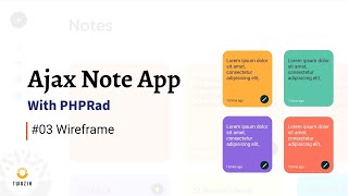Wireframe #03, Ajax Note App with PHPRad