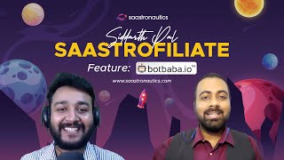 Saastrofiliate Feature: Botbaba with Siddarth Pal | Saastronautics screenshot 1