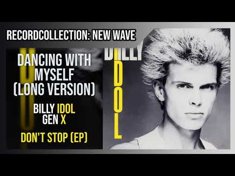 Billy Idol & Gen X - Dancing With Myself (Long Version) (EP) (HQ Audio)