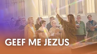Video thumbnail of "Geef me Jezus - ELINE - Nederland Zingt"